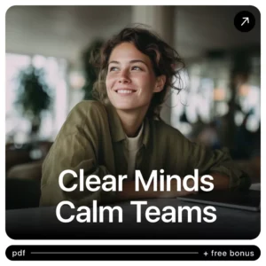Clear Minds Calm Teams – Practical Guide to Conflict Resolution with AI Insights for Better Workplace Communication