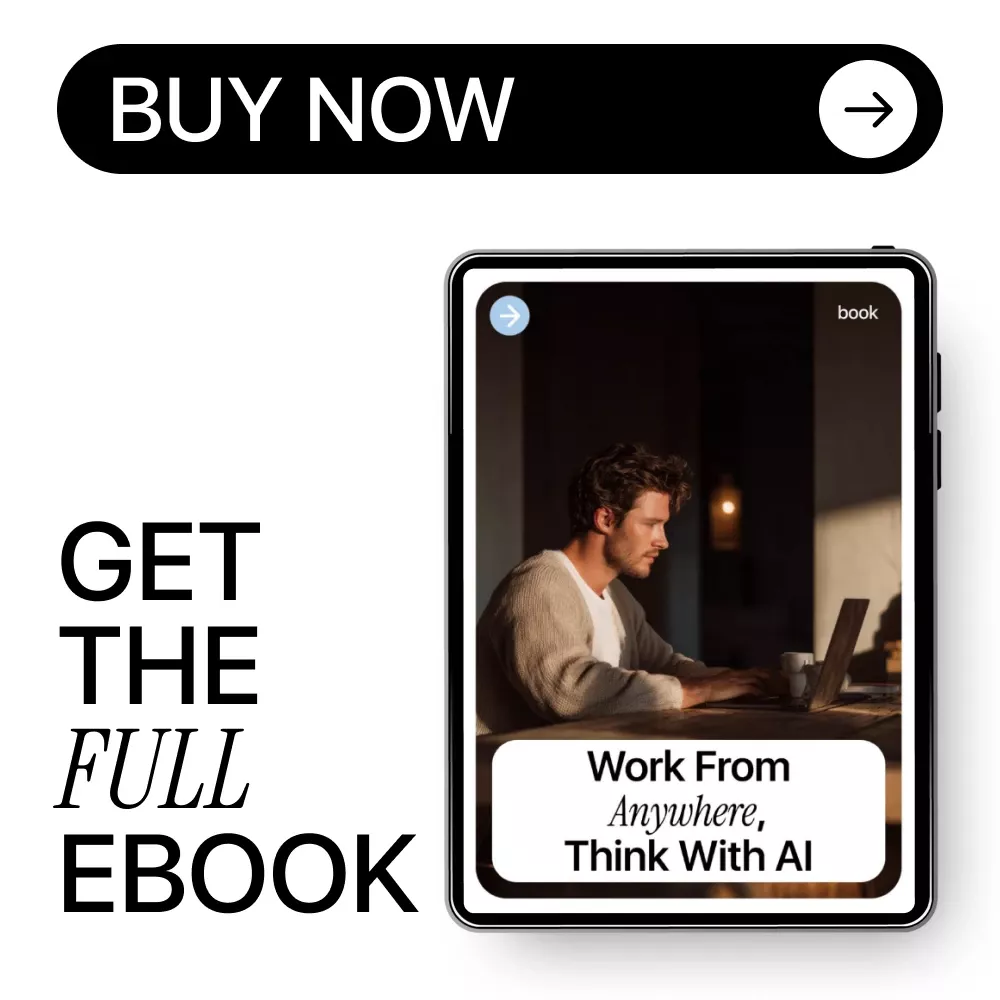 Work From Anywhere, Think With AI | Remote Work eBook Guide on how to use ai to work remotely effectively - Image 8