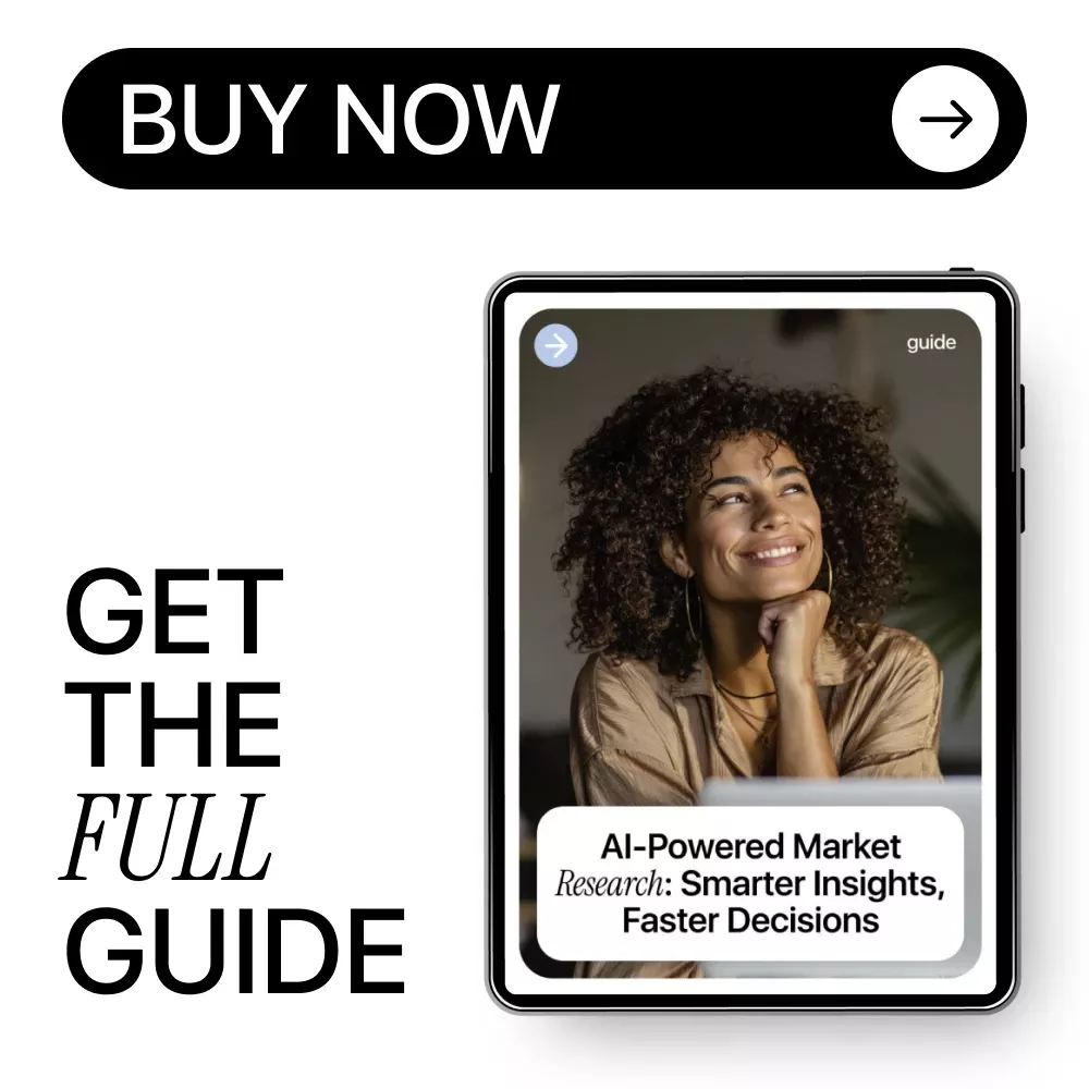 AI-Powered Market Research: Smarter Insights, Faster Decisions | Practical Guide on how to do market research with ai for Entrepreneurs & Marketers - Image 8