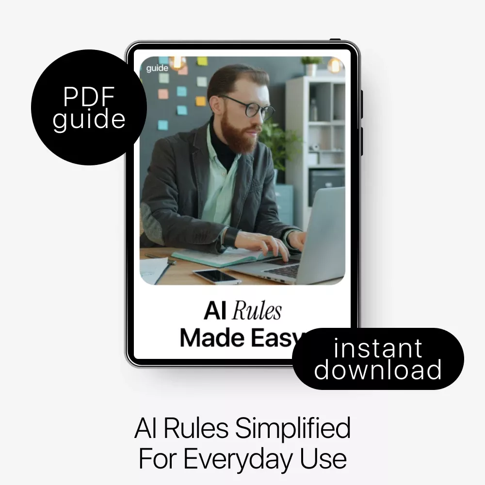 AI Rules Made Easy: A Simple Guide to AI Ethics Policies Explained Simply – Digital Download for Teams, Professionals, and Everyday AI Users - Image 3