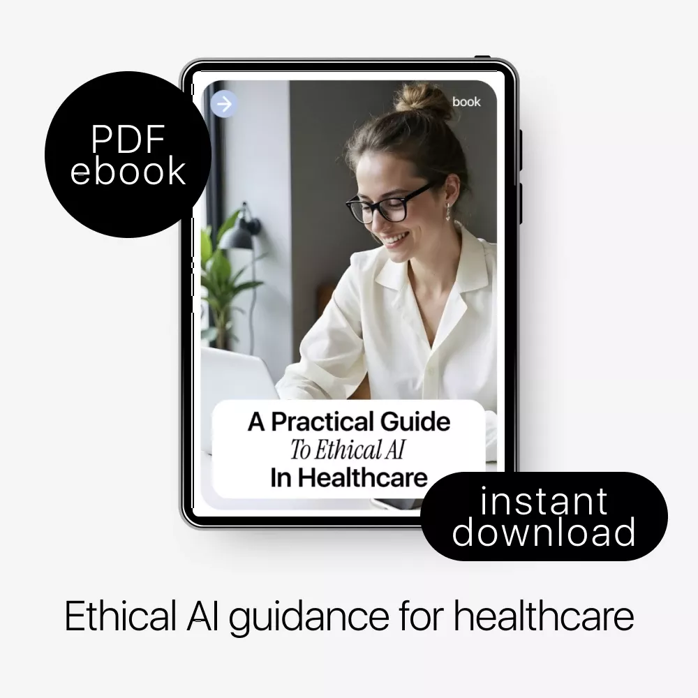 A Practical Guide to Ethical AI in Healthcare – Essential eBook on AI Ethics in Healthcare Tools - Image 3