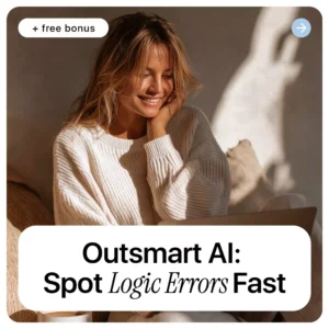 Outsmart AI: Spot Logic Errors Fast – AI Logic Guide, Critical Thinking eBook, Prompting Checklist, Digital Download for Smarter AI Use
