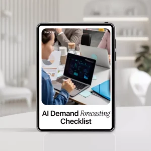AI Demand Forecasting Checklist | Practical AI in Demand Forecasting Guide for Inventory, Supply Chain & Planning Teams