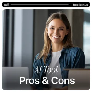 The AI Tool Pros & Cons Cheat Sheet | Checklist for Evaluating New AI Tools Pros and Cons | Smart AI Decision Guide