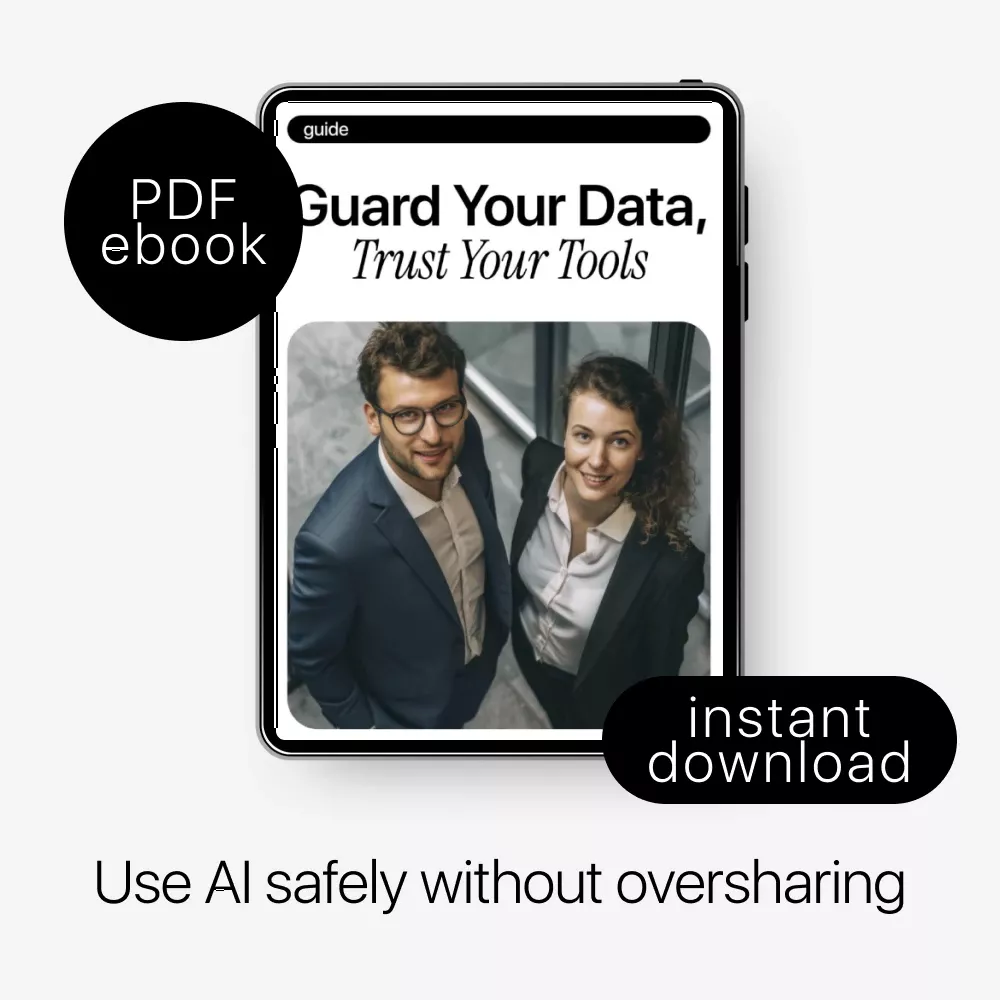 Guard Your Data, Trust Your Tools: ai data protection basics eBook for Safe Everyday AI Use, Practical Guide for Individuals & Teams - Image 3