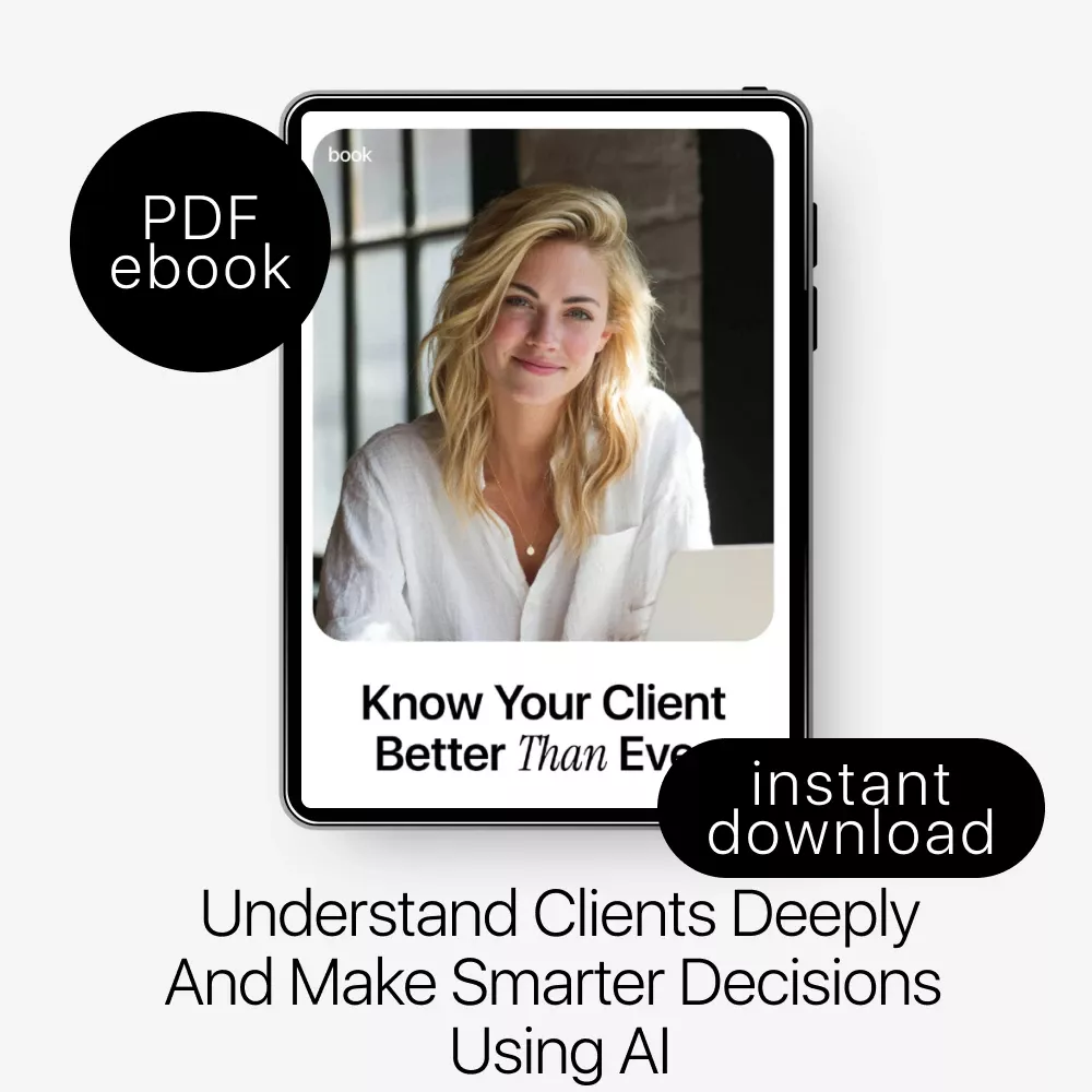 Know Your Client Better Than Ever – Practical eBook for Smarter Decisions Using Client Research with AI - Image 3