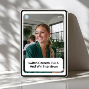 Switch Careers With AI and Win Interviews – Career Change Resume Guide | How to Use AI to Create a Career Change Resume | Digital Download for Job Seekers & Career Shifters
