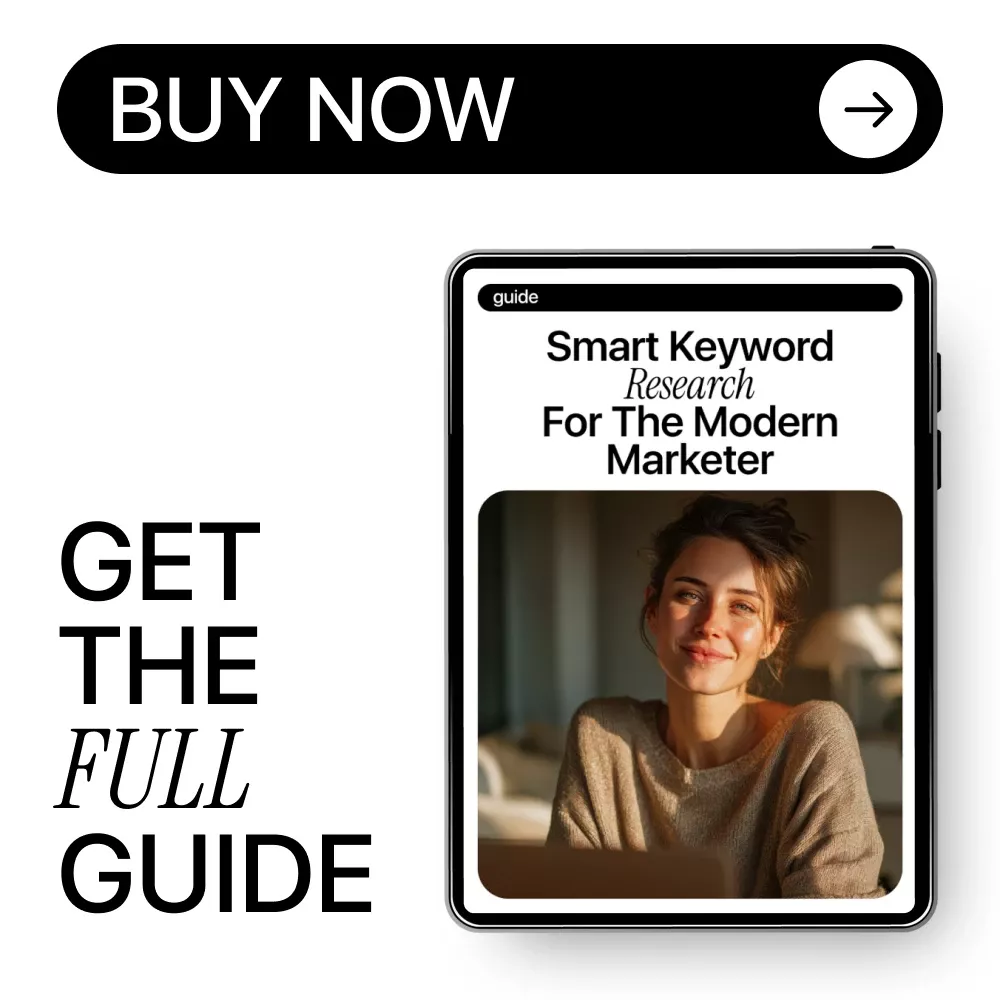 Smart Keyword Research for the Modern Marketer – AI Keyword Research Guide, SEO Strategy eBook for Content Creators, Digital Marketing Download - Image 8