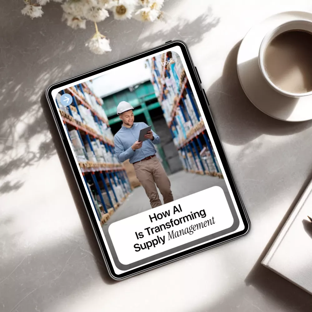 How AI is Transforming Supply Management | AI in Supply Chain Management eBook | Digital Download for Supply Chain Leaders, Operations Teams & Logistics Professionals