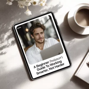 A Beginner Freelancer’s Guide to Working Smarter, Not Harder – AI for Freelancers eBook, Digital Download, Productivity & Workflow Guide, ai for freelance beginners