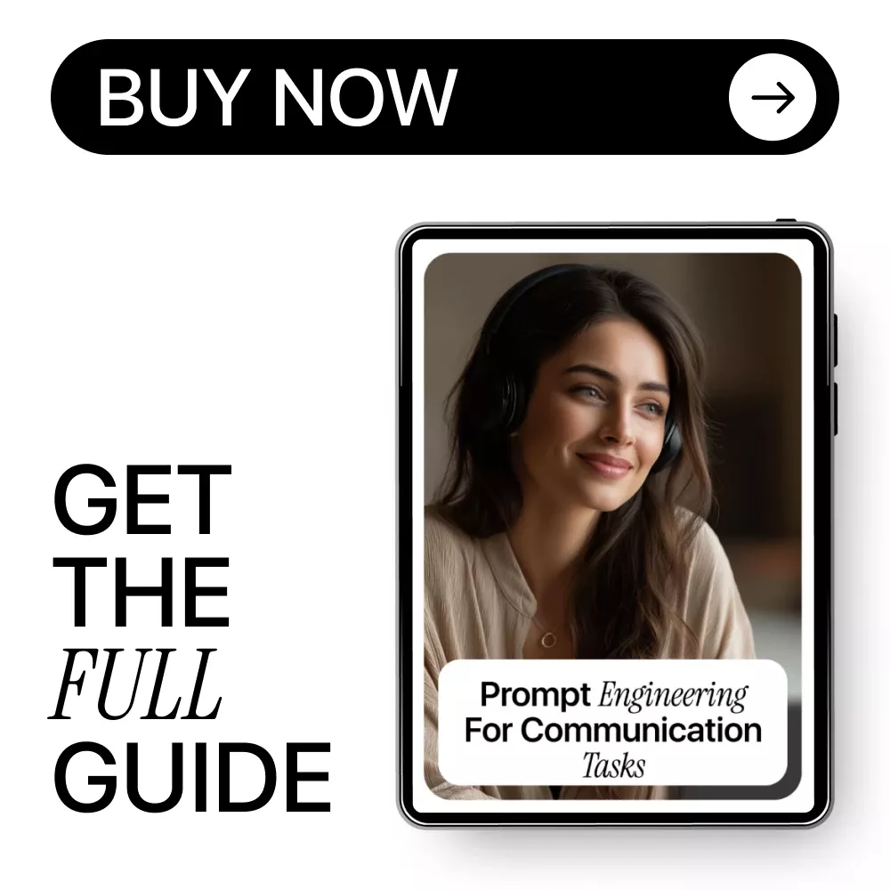 Prompt Engineering for Communication Tasks | Practical AI Guide for Emails, Marketing Copy & Professional Messaging - Image 8