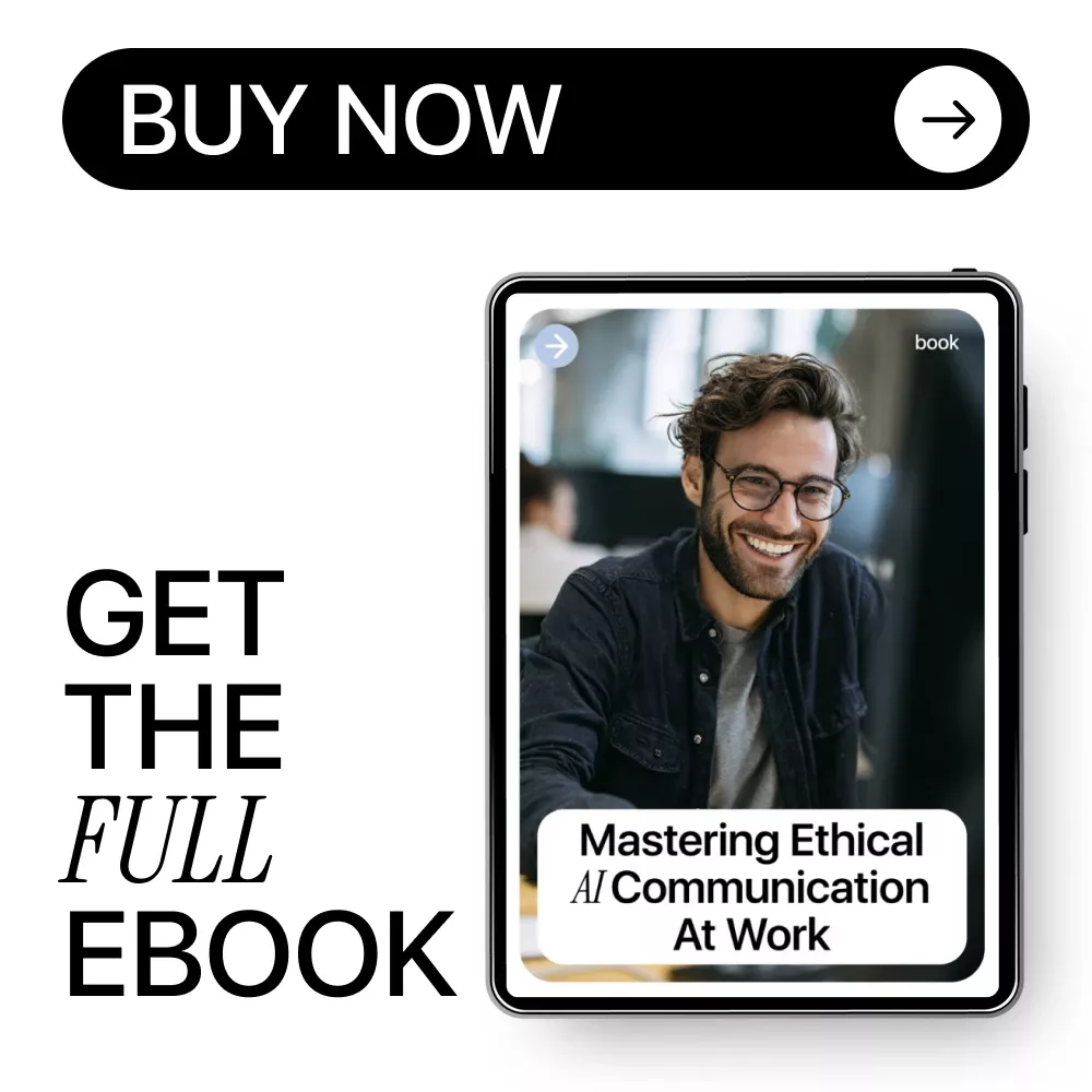 Mastering Ethical AI Communication at Work – Practical eBook Guide to ai communication ethics at work for Modern Teams & Leaders - Image 8