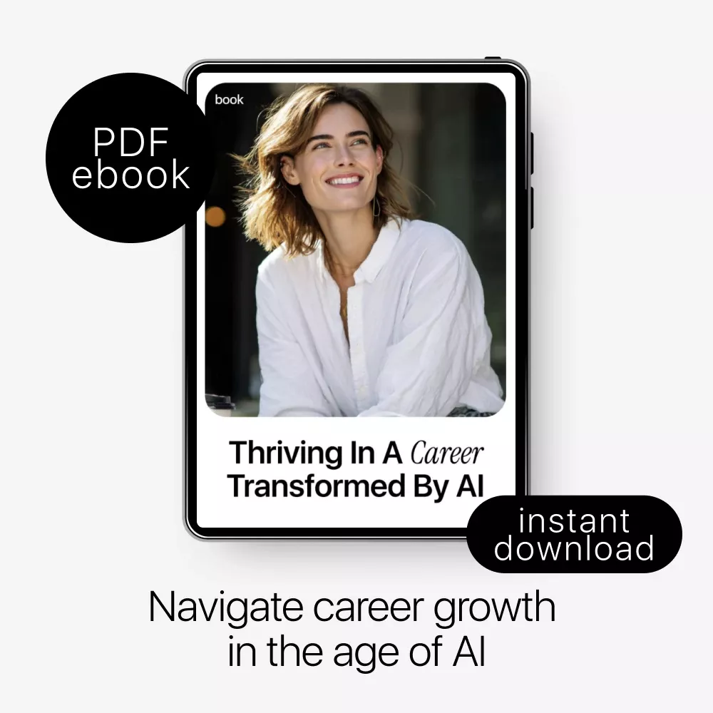 Thriving in a Career Transformed by AI | Ebook Guide on how ai affects career growth, Skills, Upskilling & Future-Proof Careers - Image 3